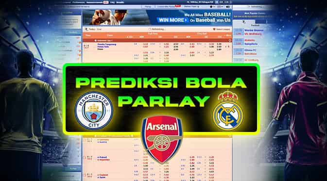 PREDIKSI BOLA MIX PARLAY